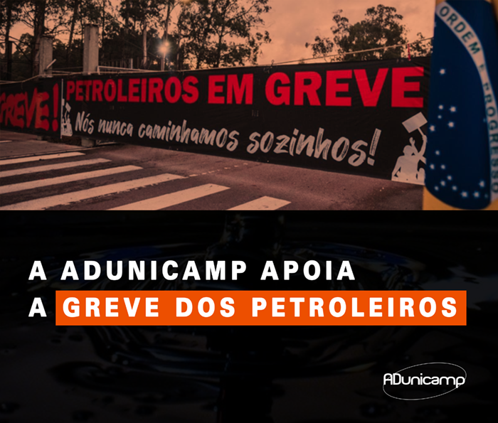 GREVE PETROLEIROSB 02 03 — Moção de aplauso e solidariedade ao movimento grevista dos petroleiros — ADunicamp